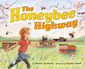 Cover Image for The Honeybee Highway -- Shanna Upchurch, Hardcover
