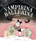 Cover Image for Vampirina Ballerina -- Anne Marie Pace, Paperback