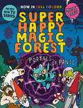 Cover Image for Super Happy Magic Forest and the Portals of Panic: Volume 2 -- Matty Long, Paperback