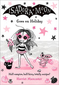 Cover Image for Isadora Moon Goes on Holiday: Volume 11 -- Harriet Muncaster, Paperback