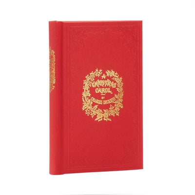Cover Image for A Christmas Carol: A Faithful Reproduction of the Original First Edition -- Charles Dickens, Hardcover