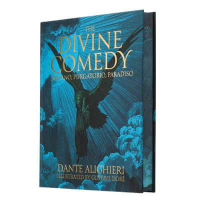 Cover Image for Dante's the Divine Comedy - Inferno, Purgatorio, Paradiso: Illustrated by Gustave Doré -- Dante Alighieri, Hardcover