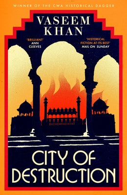 Cover Image for City of Destruction: The Gripping and Unputdownable New Malabar House Mystery -- Vaseem Khan, Hardcover