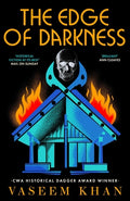 Cover Image for The Edge of Darkness: A Gripping and Unforgettable Persis Wadia Thriller from the Award-Winning Author of Midnight at Malabar House -- Vaseem Khan, Hardcover