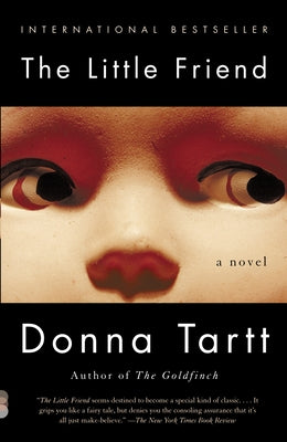 Cover Image for The Little Friend -- Donna Tartt, Paperback