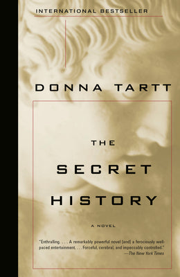 Cover Image for The Secret History -- Donna Tartt, Paperback