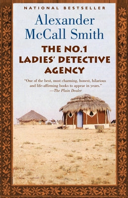 Cover Image for The No. 1 Ladies' Detective Agency -- Alexander McCall Smith, Paperback