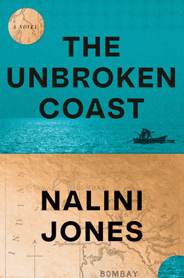 Cover Image for The Unbroken Coast -- Nalini Jones, Hardcover