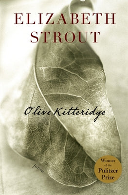 Cover Image for Olive Kitteridge: Fiction -- Elizabeth Strout, Hardcover