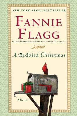 Cover Image for A Redbird Christmas -- Fannie Flagg, Hardcover
