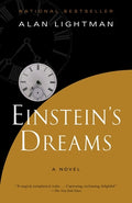 Cover Image for Einstein's Dreams -- Alan Lightman, Paperback