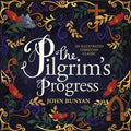 Cover Image for The Pilgrim's Progress: An Illustrated Christian Classic -- John Bunyan, Hardcover