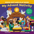 Cover Image for My Advent Nativity Press-Out-And-Play Book: Features 25 Pop-Out Pieces for Ages 3-7 -- Tama Fortner, Board Books