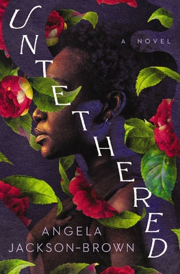 Cover Image for Untethered -- Angela Jackson-Brown, Paperback