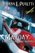Cover Image for Mayday at Two Thousand Five Hundred: 8 -- Frank E. Peretti, Paperback
