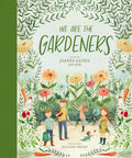 Cover Image for We Are the Gardeners -- Joanna Gaines, Hardcover