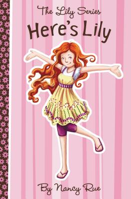 Cover Image for The Here's Lily -- Nancy N. Rue, Paperback