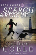 Cover Image for Rock Harbor Search and Rescue -- Colleen Coble, Paperback