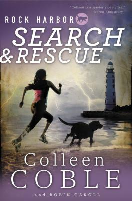 Cover Image for Rock Harbor Search and Rescue -- Colleen Coble, Paperback