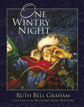 Cover Image for One Wintry Night: A Classic Retelling of the Christmas Story, from Creation to the Resurrection -- Ruth Bell Graham, Hardcover