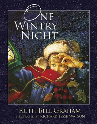 Cover Image for One Wintry Night: A Classic Retelling of the Christmas Story, from Creation to the Resurrection -- Ruth Bell Graham, Hardcover