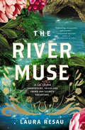Cover Image for The River Muse -- Laura Resau, Paperback