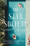 Cover Image for The Star Society: A Historical Novel -- Gabriella Saab, Paperback