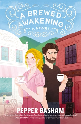 Cover Image for A Brewed Awakening: A Hilarious, Clean, Enemies-To-Lovers Rom-Com -- Pepper Basham, Paperback