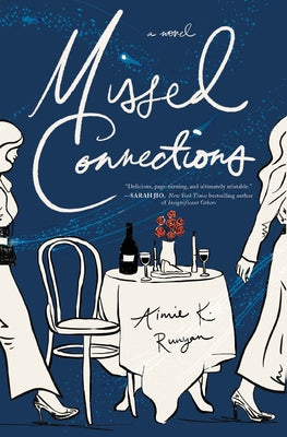 Cover Image for Missed Connections -- Aimie K. Runyan, Paperback