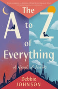 Cover Image for The A to Z of Everything -- Debbie Johnson, Paperback