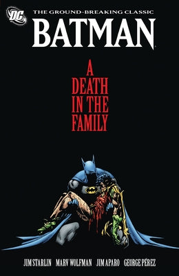 Cover Image for A Death in the Family -- Jim Starlin, Paperback