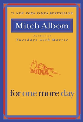 Cover Image for For One More Day -- Mitch Albom, Paperback