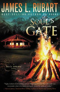 Cover Image for The Soul's Gate -- James L. Rubart, Paperback