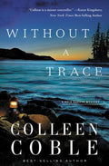 Cover Image for A Without a Trace -- Colleen Coble, Paperback