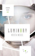Cover Image for A Luminary -- Krista McGee, Paperback