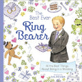 Cover Image for The Best Ever Ring Bearer: All the Best Things about Being in a Wedding -- Linda Griffith, Hardcover