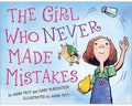 Cover Image for The Girl Who Never Made Mistakes -- Mark Pett, Hardcover