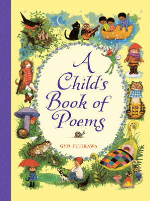 Cover Image for A Child's Book of Poems -- Gyo Fujikawa, Hardcover