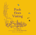 Cover Image for Winnie-The-Pooh: Pooh Goes Visiting -- A. A. Milne, Hardcover
