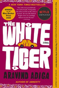 Cover Image for The White Tiger -- Aravind Adiga, Paperback