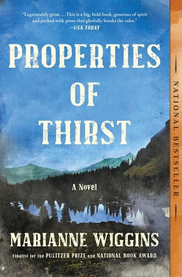 Cover Image for Properties of Thirst -- Marianne Wiggins, Paperback