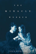 Cover Image for The Miracle Worker -- William Gibson, Paperback