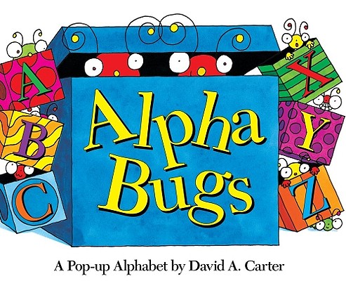 Cover Image for Alpha Bugs: A Pop-Up Alphabet -- David A. Carter, Hardcover