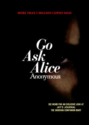 Cover Image for Go Ask Alice -- Anonymous, Paperback