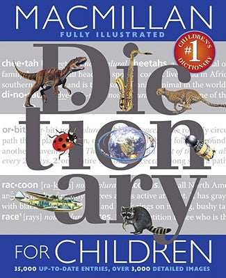 Cover Image for MacMillan Dictionary for Children -- Simon & Schuster, Hardcover
