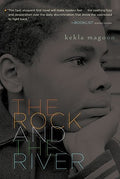 Cover Image for The Rock and the River -- Kekla Magoon, Paperback