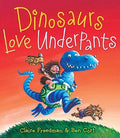 Cover Image for Dinosaurs Love Underpants -- Claire Freedman, Hardcover