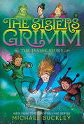 Cover Image for The Inside Story (the Sisters Grimm #8): 10th Anniversary Edition -- Michael Buckley, Paperback