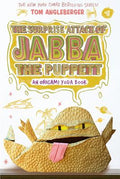 Cover Image for The Surprise Attack of Jabba the Puppett (Origami Yoda #4) -- Tom Angleberger, Paperback