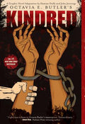 Cover Image for Kindred: A Graphic Novel Adaptation -- Octavia E. Butler, Paperback
